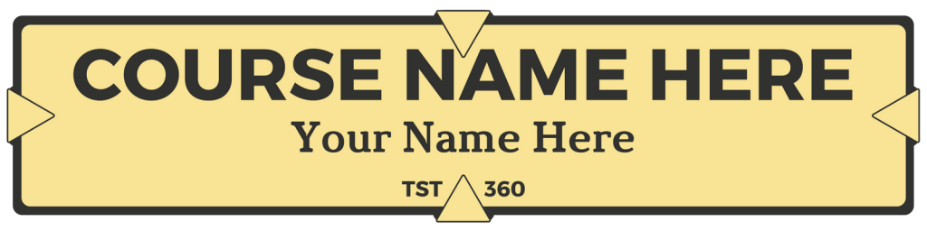 Yellow banner with your name included
