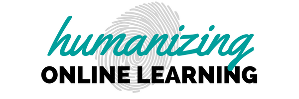 Humanizing online learning