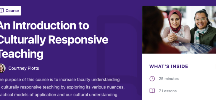 Culturally Responsive Teaching: Sweet Connection and Deeper Learning Through Culture￼