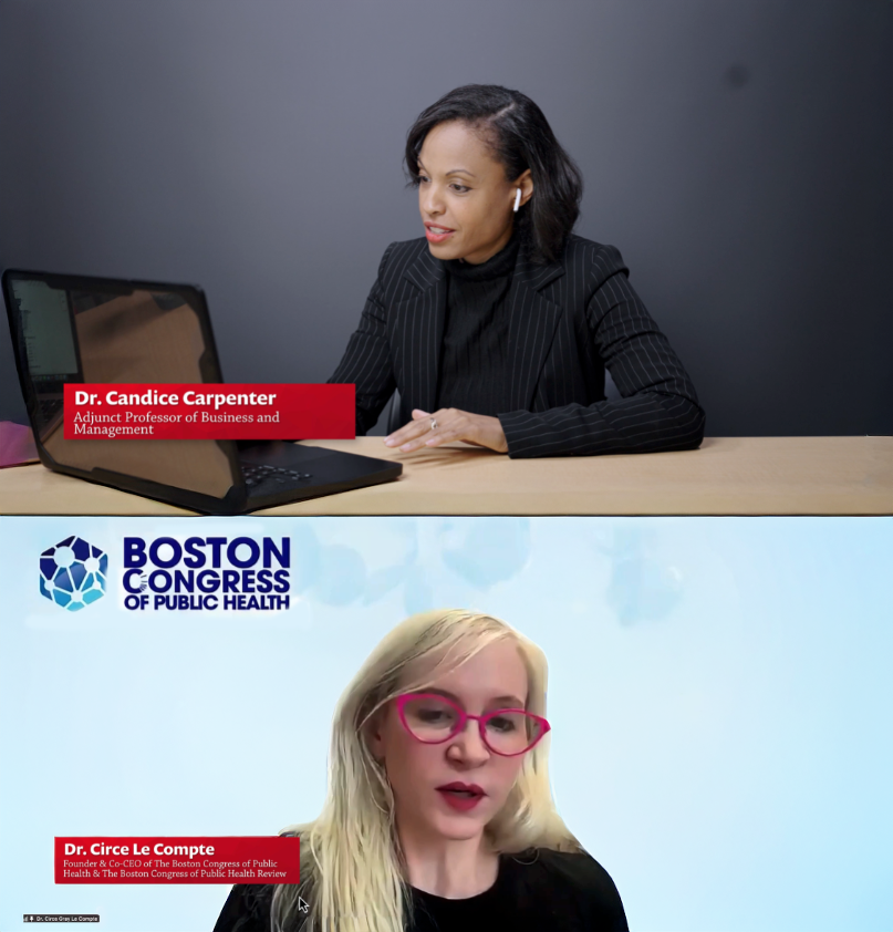 Collage featuring two remote podcast interview setups. The first image shows Dr. Candice Carpenter speaking on camera in a studio with professional lighting. The second image shows a remote guest, Dr. Circe Le Compte, speaking via video call with a branded Boston Congress of Public Health background.